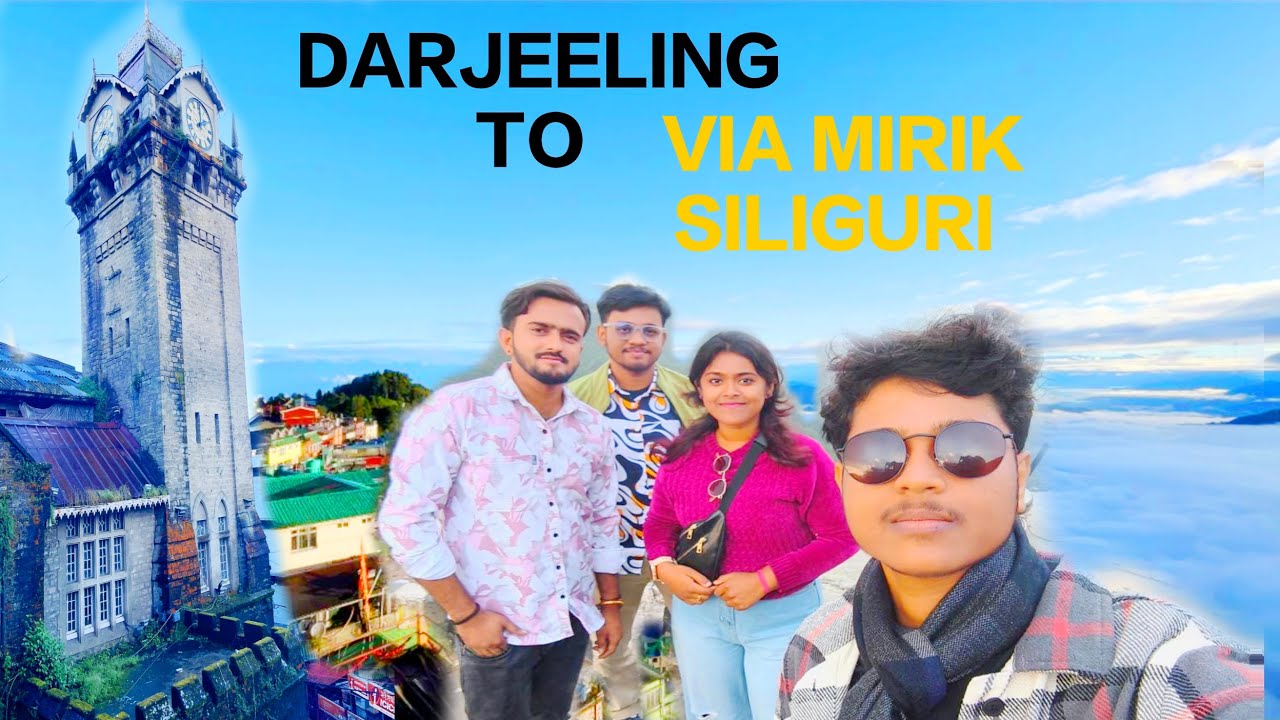 Darjeeling to Siliguri via mirik | mirik tour | taxi driver and tourists vlogs | Chintubhaivlogs |
