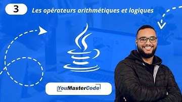Apprendre les fondamentaux du JAVA 2023 - Les opérateurs arithmétiques et logiques