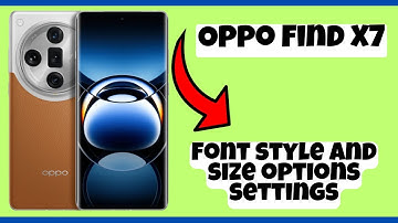 Font style and font size settings Oppo Find X7 || How to set font style and size options settings