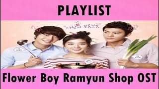 Playlist Flower Boy Ramyun Shop OST