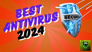Top 4 Best Antivirus Software in 2024 - Protect Your Devices!