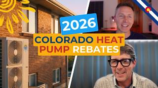 Colorado Heat Pump Rebates Just Changed (Summer 2026 Update)