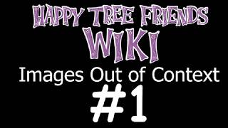 HTF Wiki Images Out of Context 1