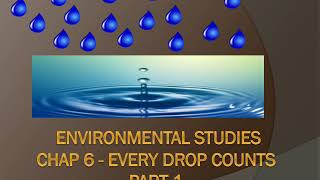 CLASS 5TH EVS| CHAPTER-6 EVERY DROP COUNTS | PART-1