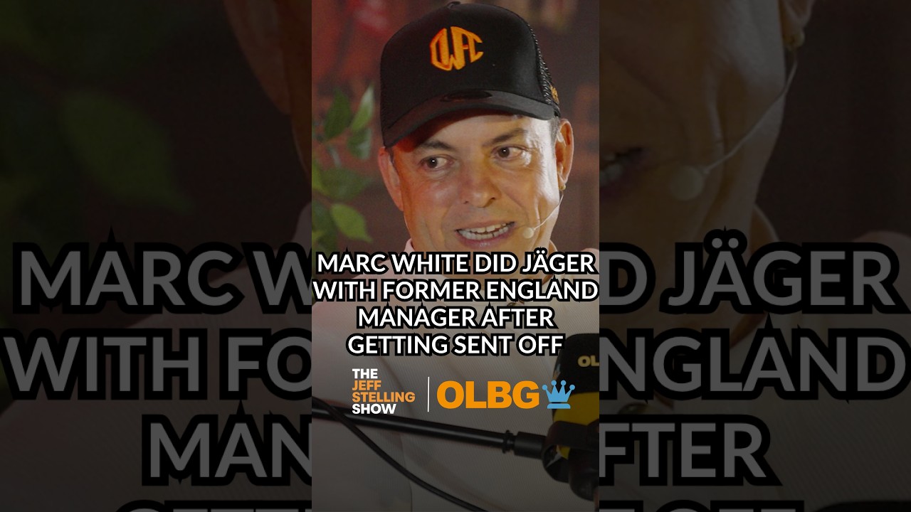 Marc White had Jager with ex-England manager after getting sent off | The Jeff Stelling Show | OLBG