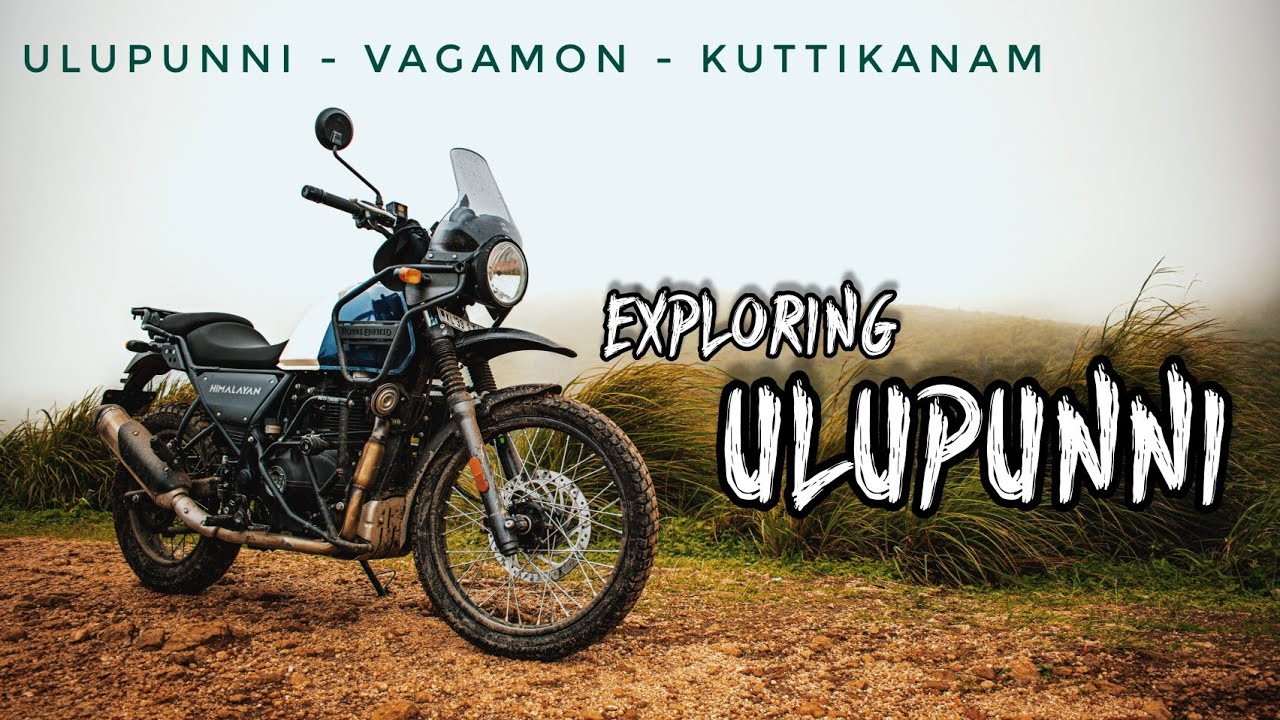 Exploring Ulupunni || A small OFF-Road with Himalayan and Dominor|| Ulupunni - Vagamon - Kuttikanam