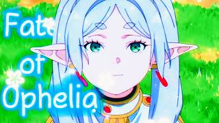 Frieren Beyond Journeys End - Fate of Ophelia (short edit)