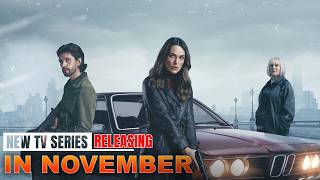 10 series nuevas e increíbles en noviembre | Netflix | Prime | Apple TV+ | Las mejores series de ...