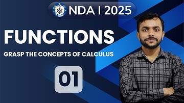 Functions (Lecture 01) | NDA Maths | NDA 1 2025
