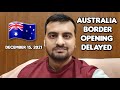 Australia Border Opening Delayed Till 15 December, 2021