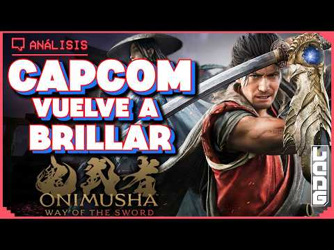 ANÁLISIS de ONIMUSHA: WAY OF THE SWORD - ¡CAPCOM firma un 2026 REDONDO!