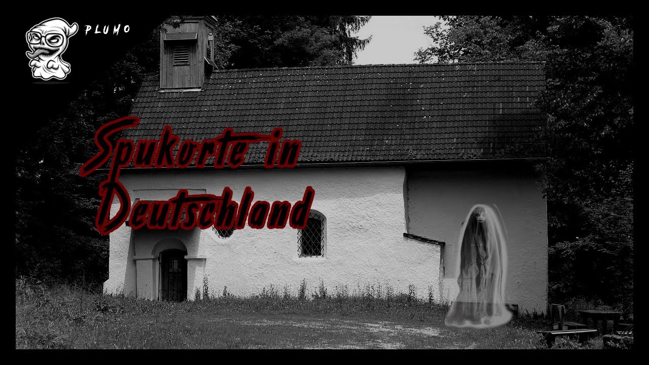 Deutschlands gruseligsten Orte