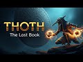 The Lost Book of Thoth: Why This Knowledge Was Forbidden (History for Sleep)