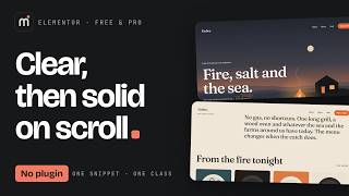 Elementor Header That Changes on Scroll (Free & Pro, No Plugin)
