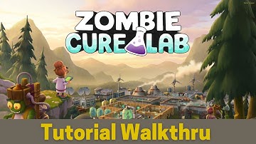 Zombie Cure Lab Tutorial Walkthru