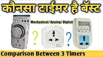 🔥Which timer is correct, Best Comparison between Mechanical, Analog and Digital Timers Blackt timer