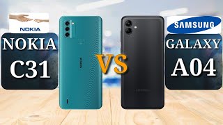 Nokia C31 vs Samsung Galaxy A04 | Full  Comparison