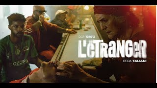 Don Bigg ft  Reda Taliani   L'Étranger Official Video top