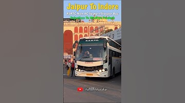 जयपुर से इंदौर in RSRTC Non Ac Seater-Sleeper Bus Full Journey