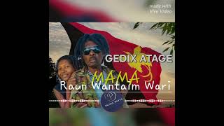 Raun Wantaim Wari 😢- Gedix Atege |Madang Hits| PNG Oldies