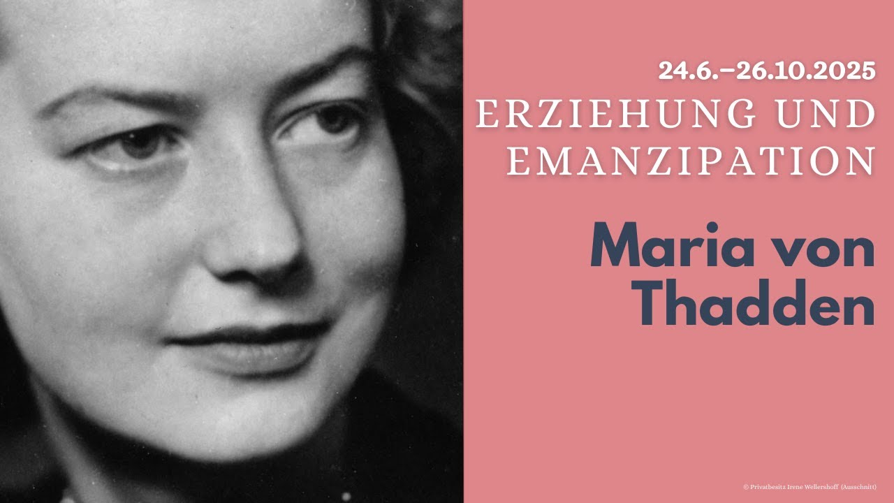 Altenburger Magdalenenstift: Maria von Thadden – „Erziehung und Emanzipation