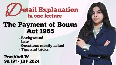 👉Payment of Bonus act 1965👈 detail Explanation in one lecture || full revision  wages || UGC NET