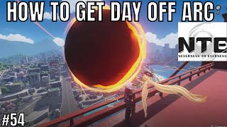 How To Get Day Off Arc (Free S-Rank Arc) and Lost Tales Look of Eclipse Quest (World Changer)