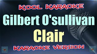 Gilbert O'Sullivan - Clair (karaoke version) VT
