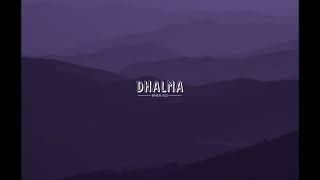Dhalma - When I Go Audio