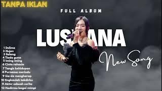 LUSYANA JELITA | Delima  Full Album