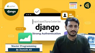 Django Authentication System In Hindi - Signup, Login, Logout, Etc.