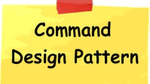 Command Design Pattern