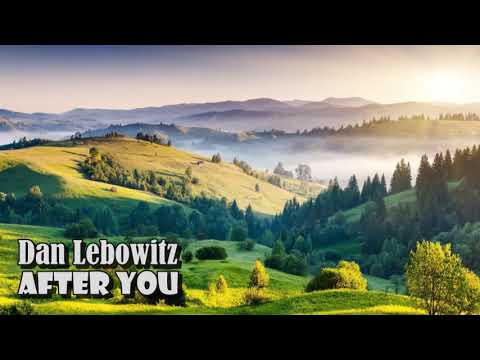 Dan Lebowitz - After You