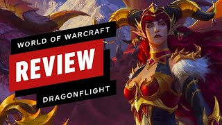 World of Warcraft: Dragonflight Review (Video Game Video Review)