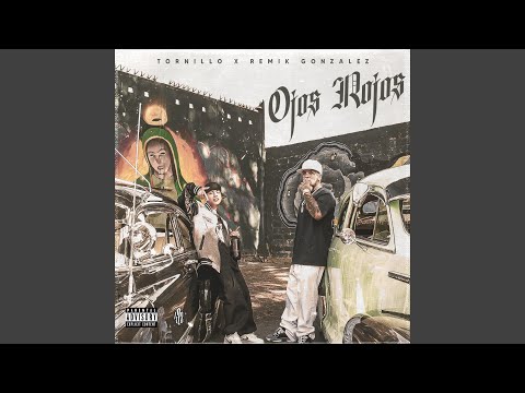 Tornillo, Remik Gonzalez & 473 Music - Ojos Rojos