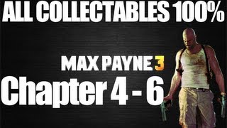 Max Payne 3 Chapters 4, 5, 6 Golden Guns & Clues Collectibles Achievement Guide
