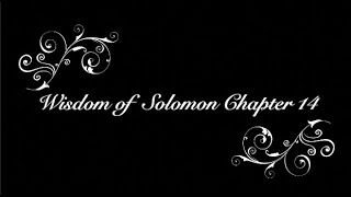 Wisdom of Solomon Chapter 14