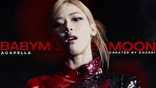 Full CLEAN ACAPELLA | BABYMONSTER - 'MOON' Update