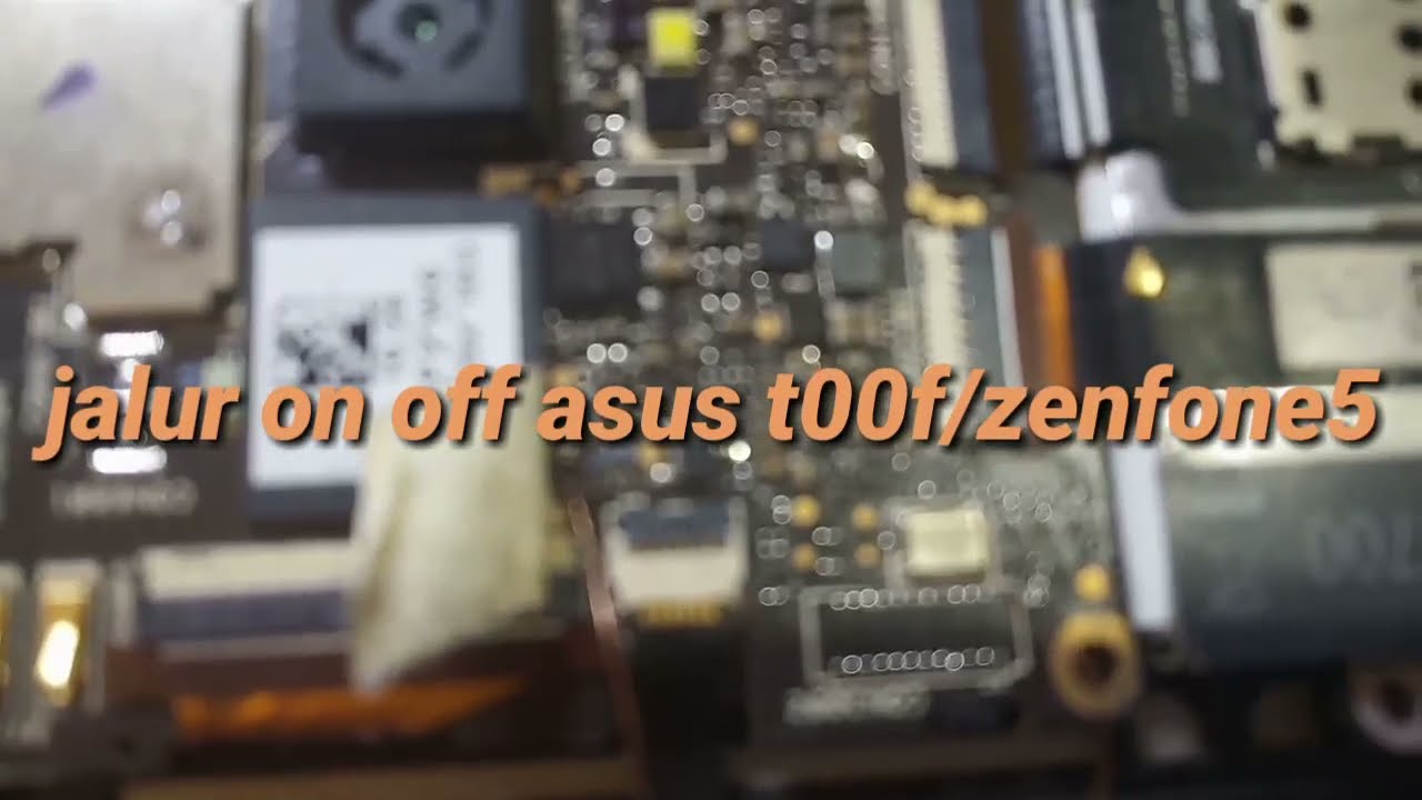 Jalur On Off T00f/Zenfone5