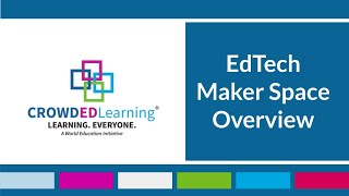 What's an EdTech Maker Space?