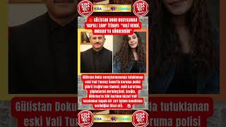 ⚖️ GÜLİSTAN DOKU DOSYASINDA 'KAPALI ZARF' İTİRAFI: "VALİ VERDİ, ANKARA'YA GÖNDERDİM"