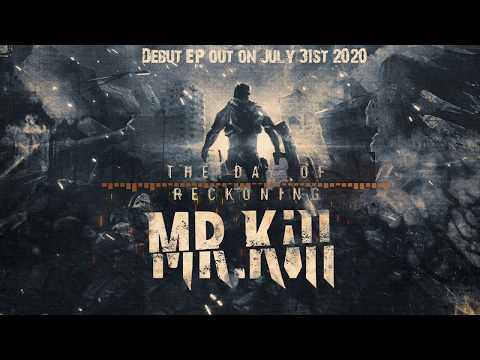MrKill "The Day Of Reckoning" EP Teaser