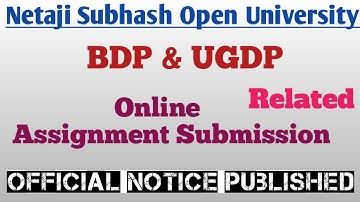 NSOU BDP & UGDP ONLINE ASSIGNMENT SUBMISSION RELATED OFFICIAL NOTICE PUBLISHED