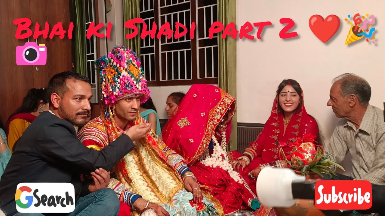 Bhai ki shadi part 2 ️🥰#gaddiculture #gaddimariage @youngstergaddi ...