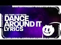 Joel Corry, Caity Baser - Dance Around It (Lyrics)