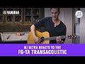 MJ Ultra Reacts to the FG-TA TransAcoustic