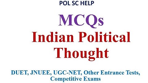 Important MCQs on Indian Political Thought for MA Entrance Tests and UGC-NET