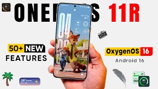 OnePlus 11R Just Got 50+ AMAZING Features with OxygenOS 16 Update