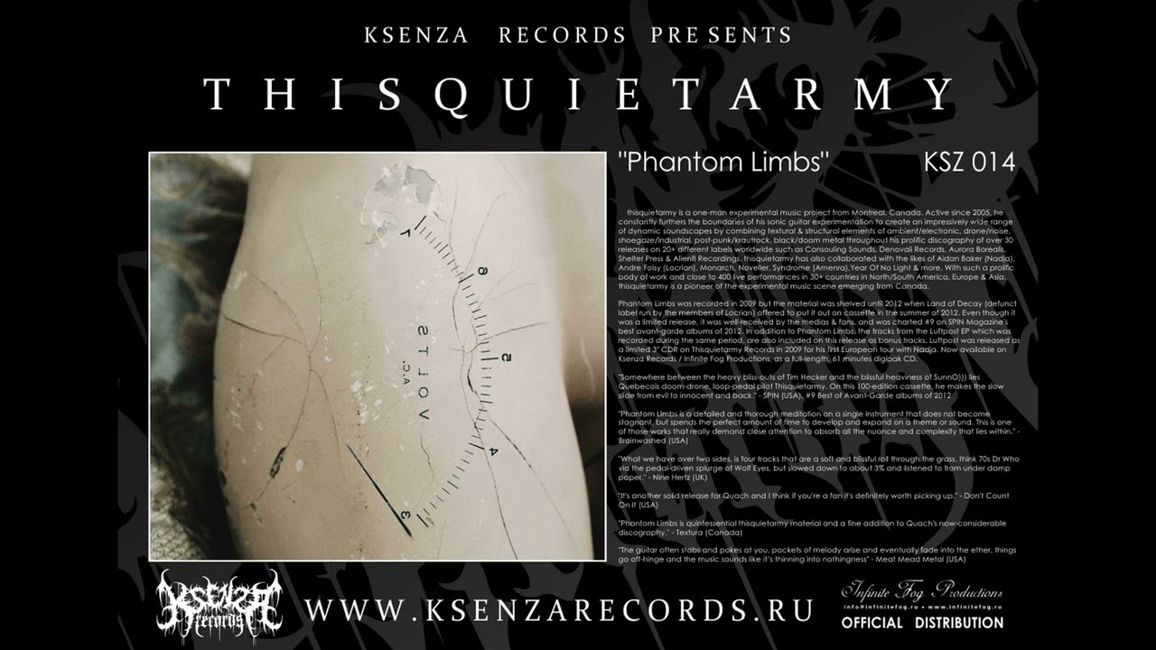 Thisquietarmy - Phantom Limb ( FULL ALBUM) DRONE AMBIENT