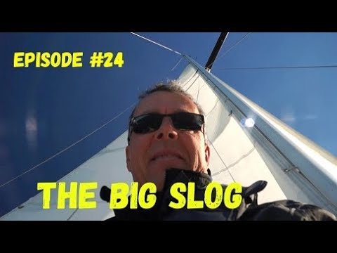 The Big Slog, Wind over Water, Episode #24